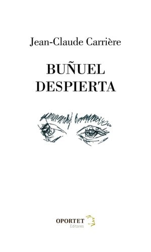 Buñuel despierta