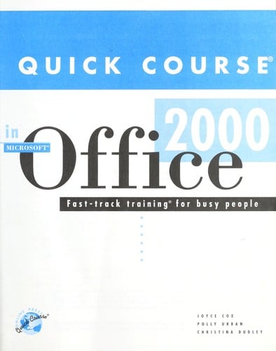 Quick course in Microsoft Office 2000
