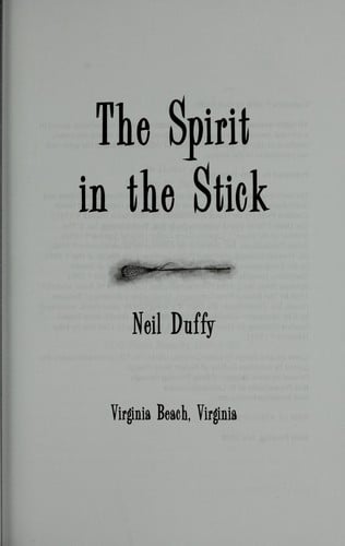 The spirit in the stick