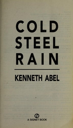 Cold steel rain