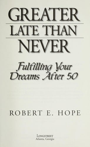 Greater late than never