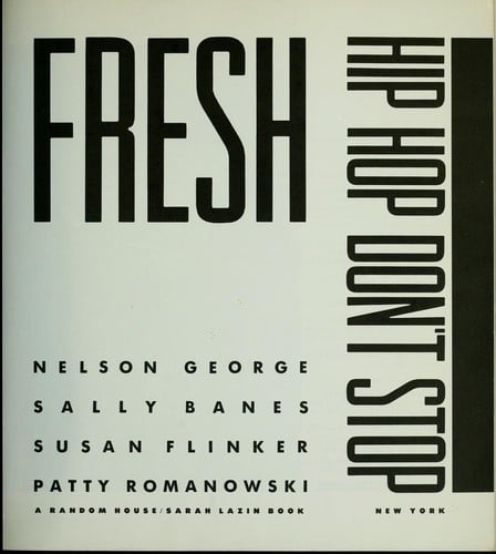 Fresh, hip hop don't stop