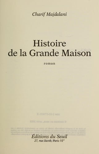 Histoire de la grande maison