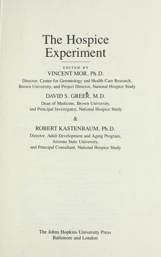 The Hospice experiment