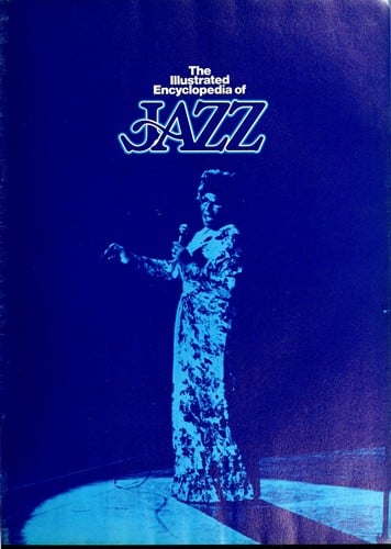 The illustrated encyclopedia of jazz
