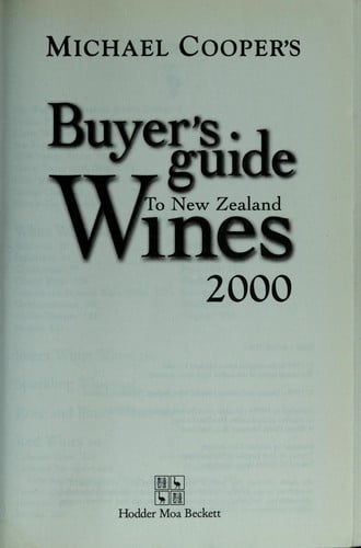 Michael Cooper's buyer's guide to New Zealand wines 2000
