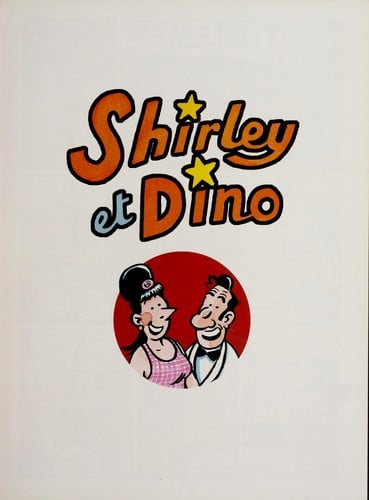 Shirley et Dino