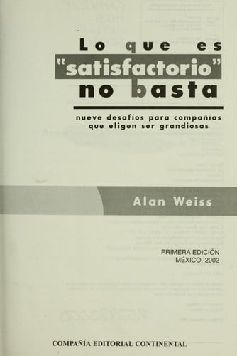 Lo que es "satisfactorio" no basta