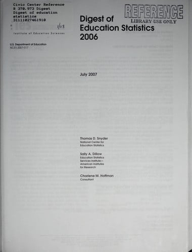 Digest of education statistics 2006