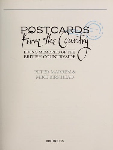 Postcards from the country : living memories of the British countryside