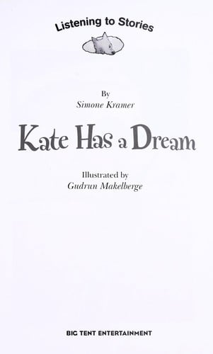 Kate has a dream