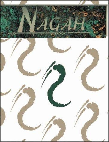 Nagah: A Sourcebook for Werewolf : The Apocalypse : Changing Breed, Book 9 (Werewolf: The Apocalypse)