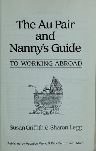 The au pair and nanny's guide to working abroad