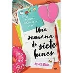 Una semana de siete lunes