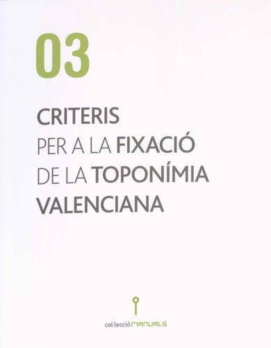 Criteris per a la fixació de la toponímia valenciana
