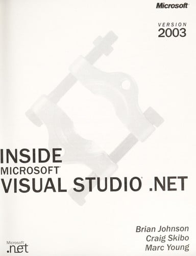 Inside Microsoft Visual Studio. NET