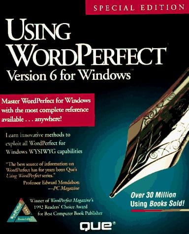 Using WordPerfect 6 for Windows, special edition