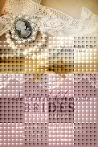 The Second Chance Brides Collection