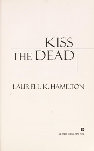 Kiss the dead