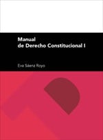 Manual de Derecho Constitucional. I