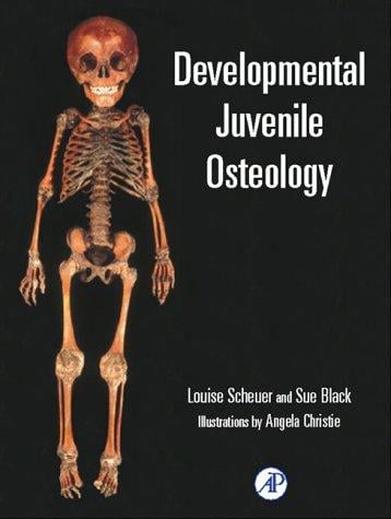 Developmental Juvenile Osteology