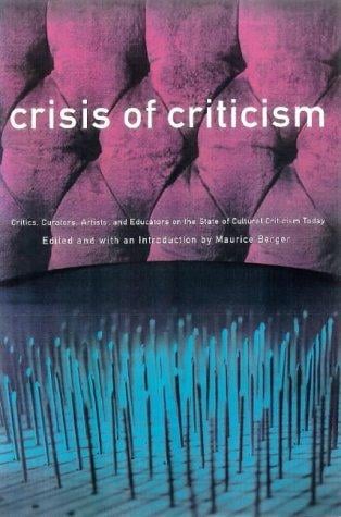 The crisis of criticism