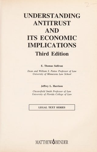 Understanding antitrust and its economic implications