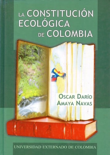 La constitución ecológica de Colombia