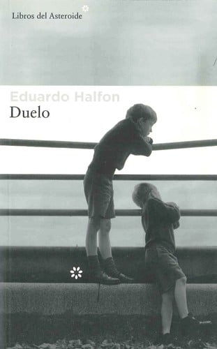 Duelo  Eduardo Halfon