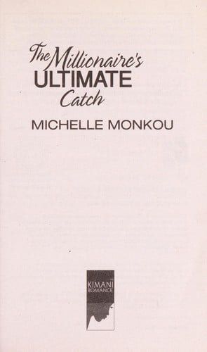 The millionaire's ultimate catch