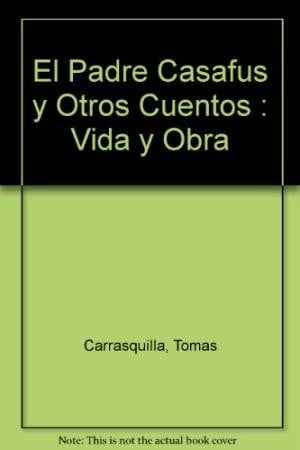 El Padre Casafus y Otros Cuentos