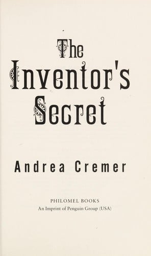 The Inventor's Secret (The Inventor's Secret Series, Book 1)