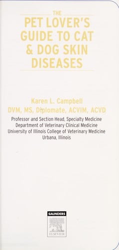 The pet lover's guide to cat & dog skin diseases