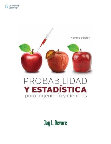 Probabilidad y estadística para ingeniería y ciencias - 9. edición