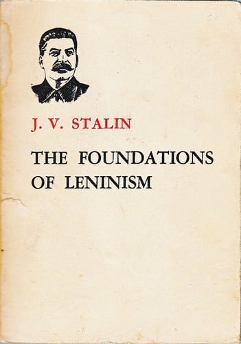 The Foundations of Leninism