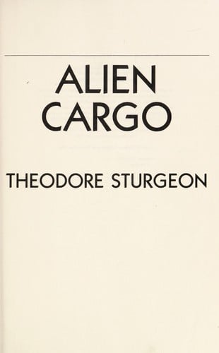 Alien cargo