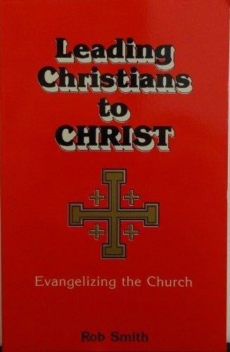 Leading Christians to Christ