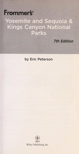 Frommer's Yosemite and Sequoia & Kings Canyon National Parks