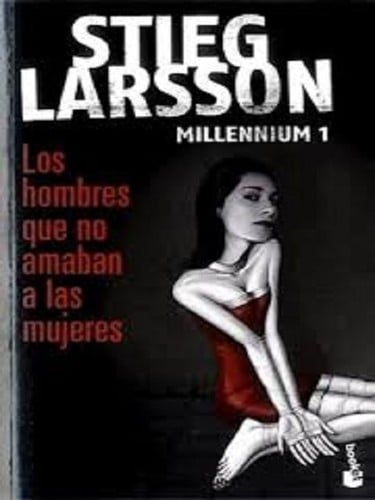 Los hombres que no amaban a las mujeres : Millennium 1