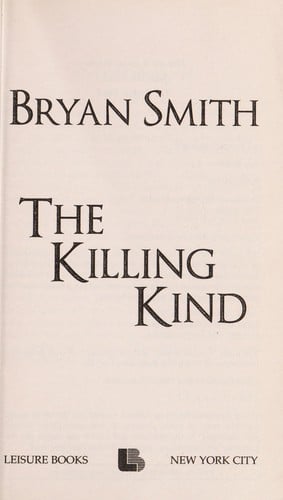 The killing kind