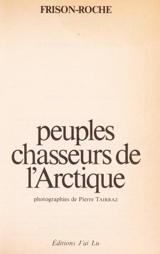 Peuples chasseurs de l'Arctique