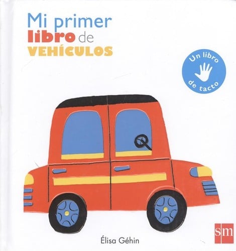 Mi primer libro de vehículos