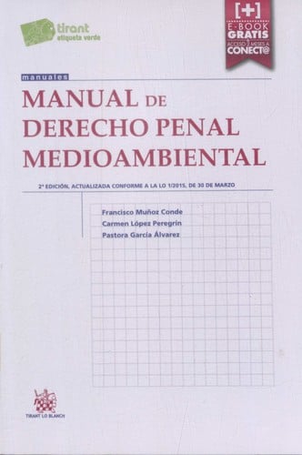 Manual de derecho penal medioambiental