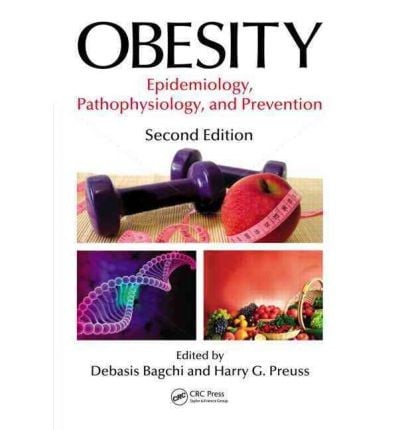 Obesity : epidemiology, pathophysiology, and prevention - 2. ed.
