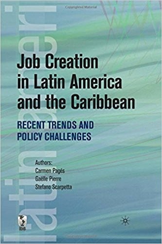 Job creation in Latin America and the Caribbean