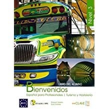 Bienvenidos Nivel 3 . Libro del alumno