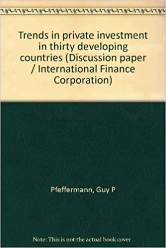 Trends in private investment in thirty developing countries