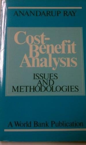 Cost-benefit analysis : issues and methodologies