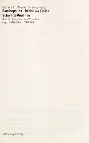 Rote Kapellen - Kreisauer Kreise - schwarze Kapellen