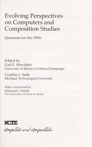 Evolving Perspectives on Computers and Composition Studies